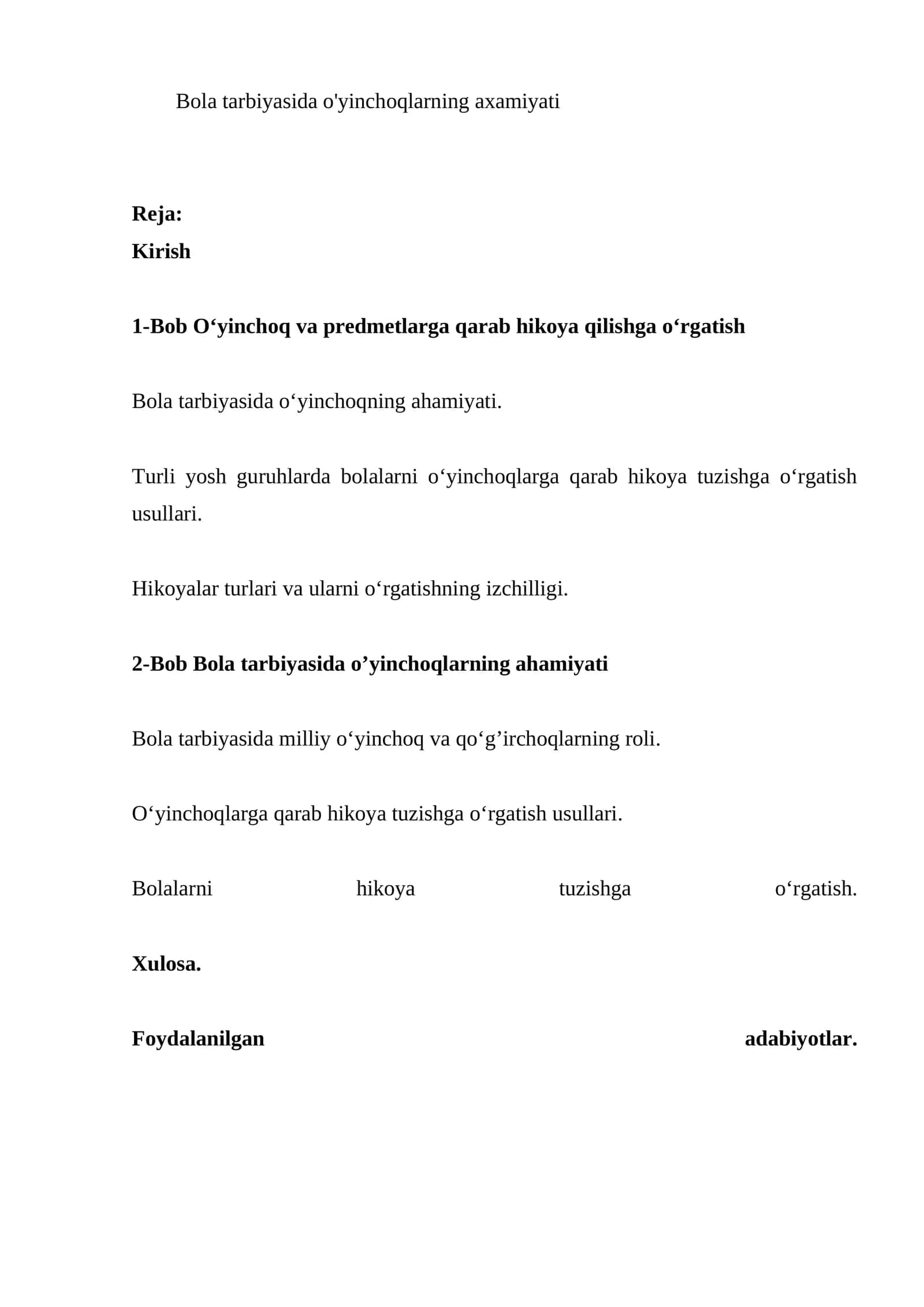 Bola tarbiyasida o'yinchoqlarning axamiyati