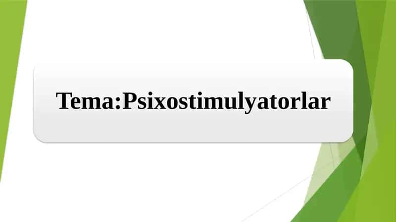 Psixostimulyatorlar