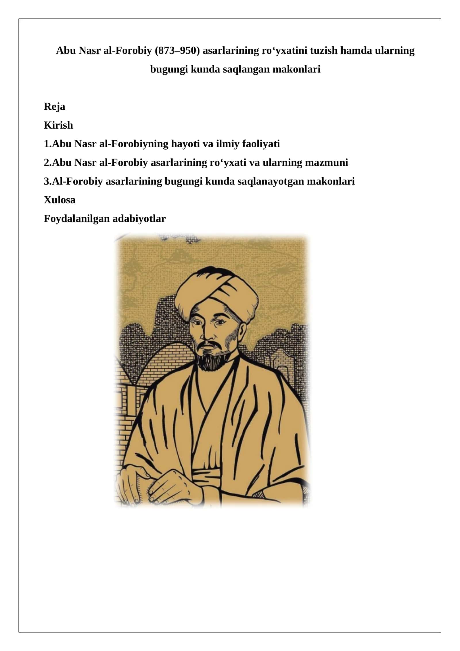 Abu Nasr al-Forobiy asarlarining roʻyxatini tuzish hamda ularning bugungi kunda saqlangan makonlari