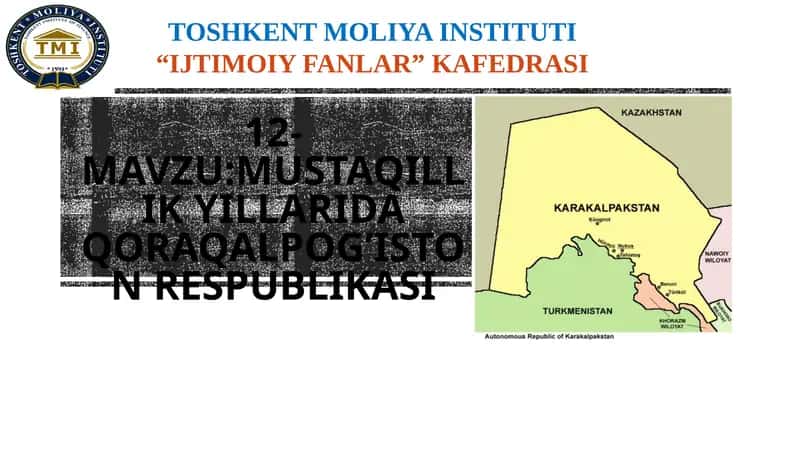 MUSTAQILLIK YILLARIDA QORAQALPOG’ISTON RESPUBLIKASI