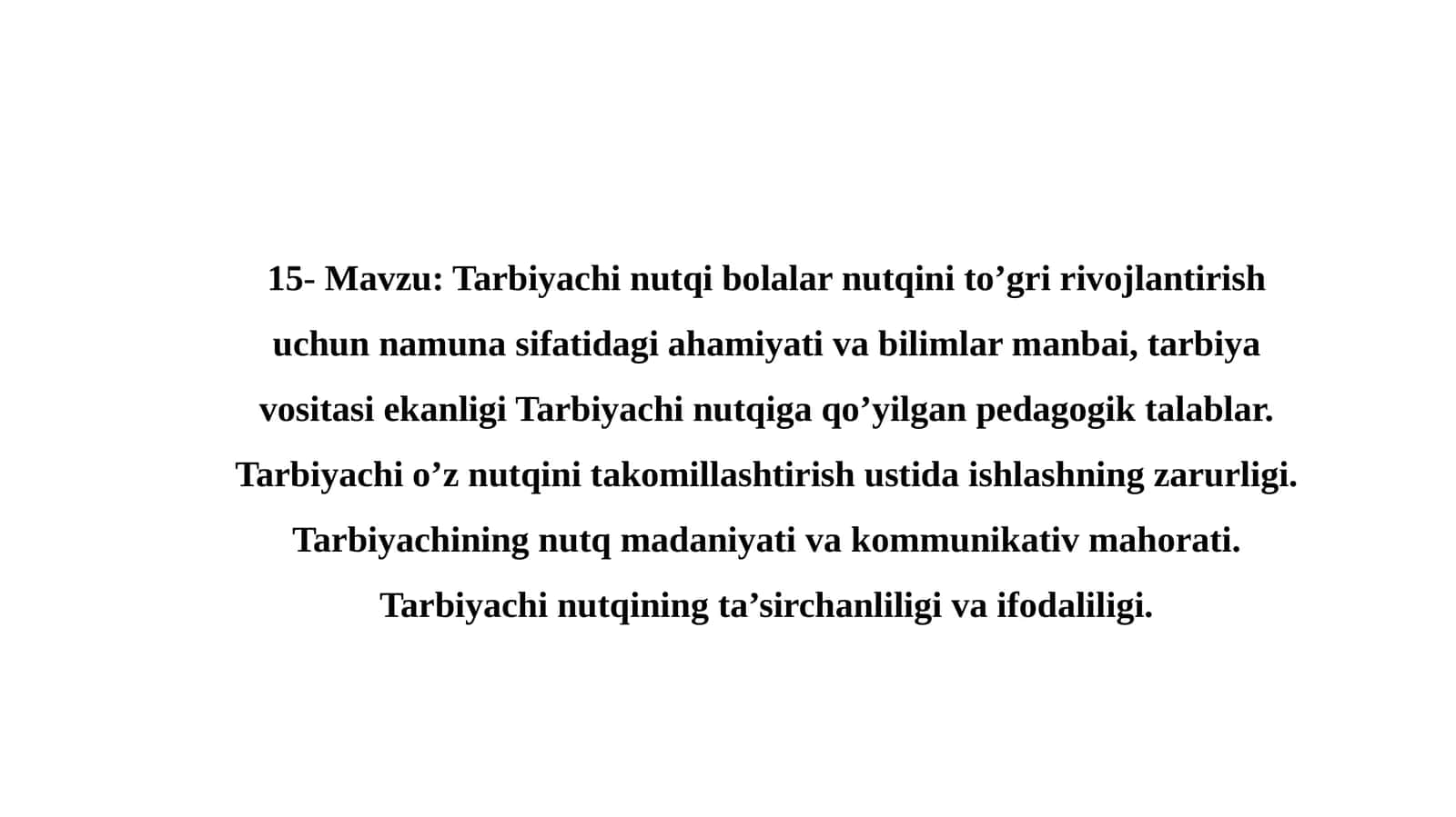 Tarbiyachi nutqining rivojlantirilishi