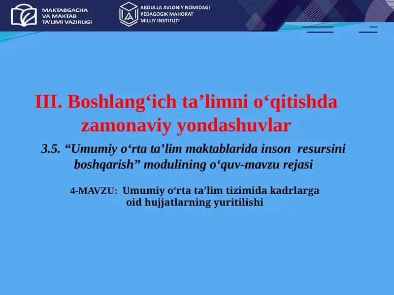 Umumiy o‘rta ta’lim tizimida kadrlarga oid hujjatlarning yuritilishi