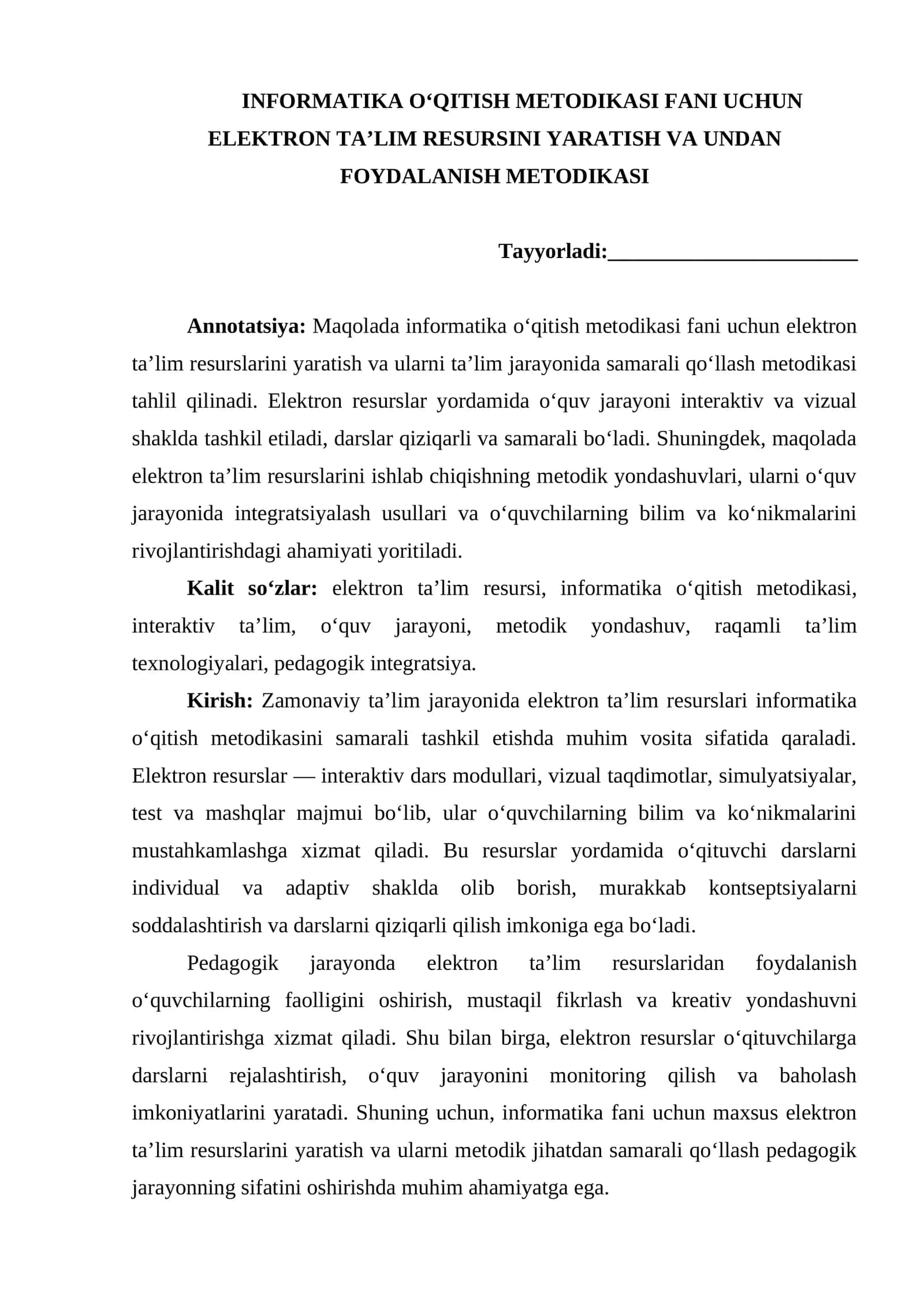 INFORMATIKA O‘QITISH METODIKASI FANI UCHUN ELEKTRON TA’LIM RESURSINI YARATISH VA UNDAN FOYDALANISH METODIKASI maqola