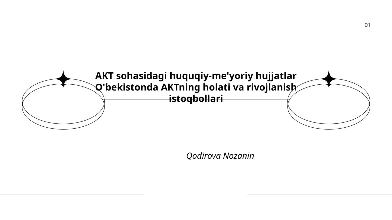 AKT sohasidagi huquqiy-me'yoriy hujjatlar O'bekistonda AKTning holati va rivojlanish istoqbollari