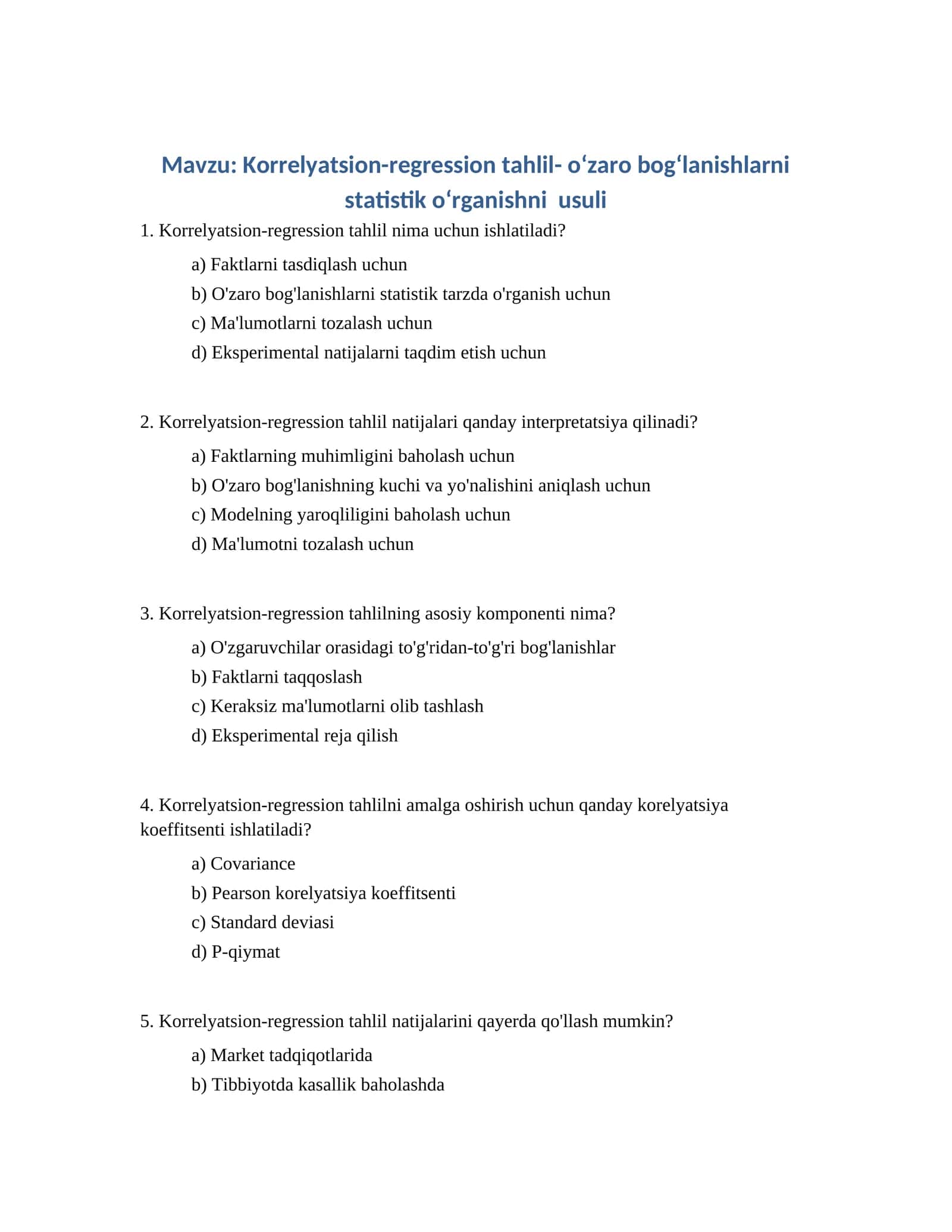 Korrelyatsion-regression tahlil- oʻzaro bogʻlanishlarni statistik oʻrganishni usuli