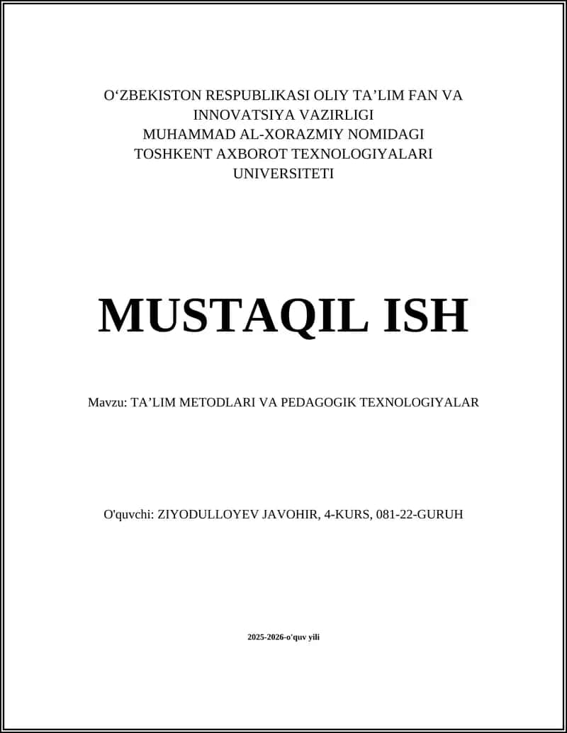 TA’LIM METODLARI VA PEDAGOGIK TEXNOLOGIYALAR