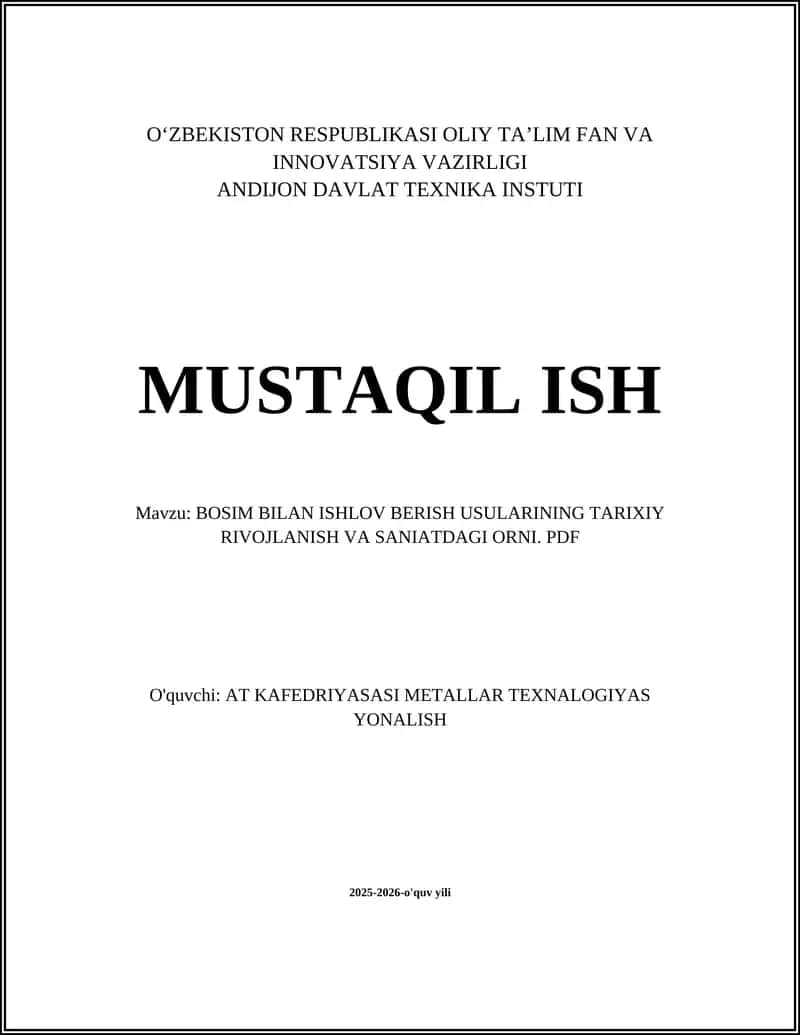 Bosim bilan ishlov berish usullari