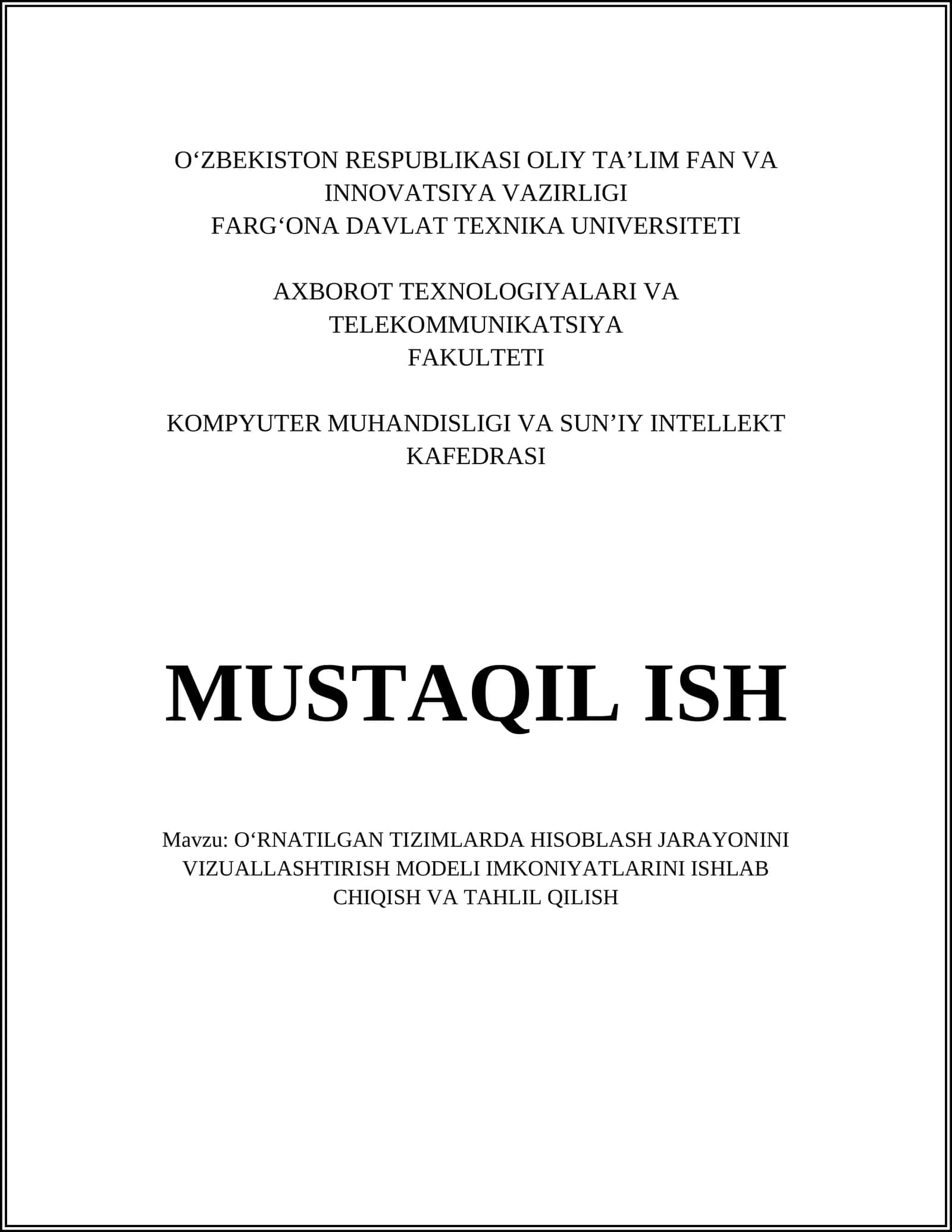 O‘RNATILGAN TIZIMLARDA HISOBLASH JARAYONINI VIZUALLASHTIRISH MODELI IMKONIYATLARINI ISHLAB CHIQISH VA TAHLIL QILISH