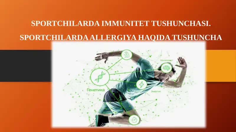SPORTCHILARDA IMMUNITET TUSHUNCHASI