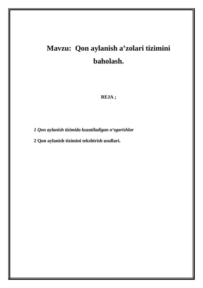 Qon aylanish a’zolari tizimini baholash