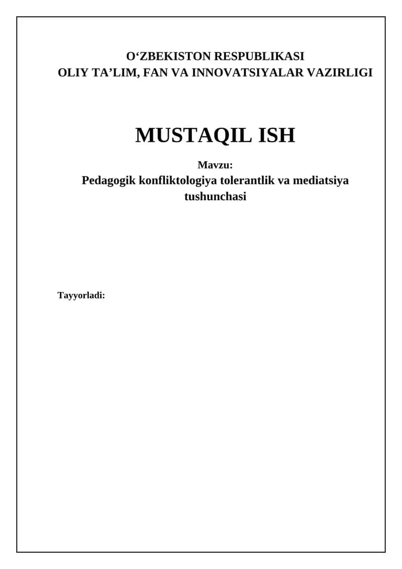 Pedagogik konfliktologiya, tolerantlik va mediatorlik