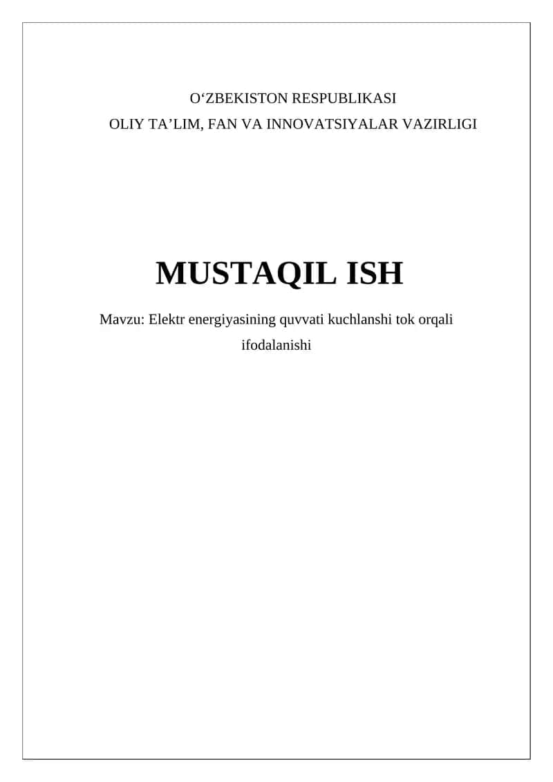 Elektr energiyasining quvvati kuchlanshi tok orqali ifodalanishi