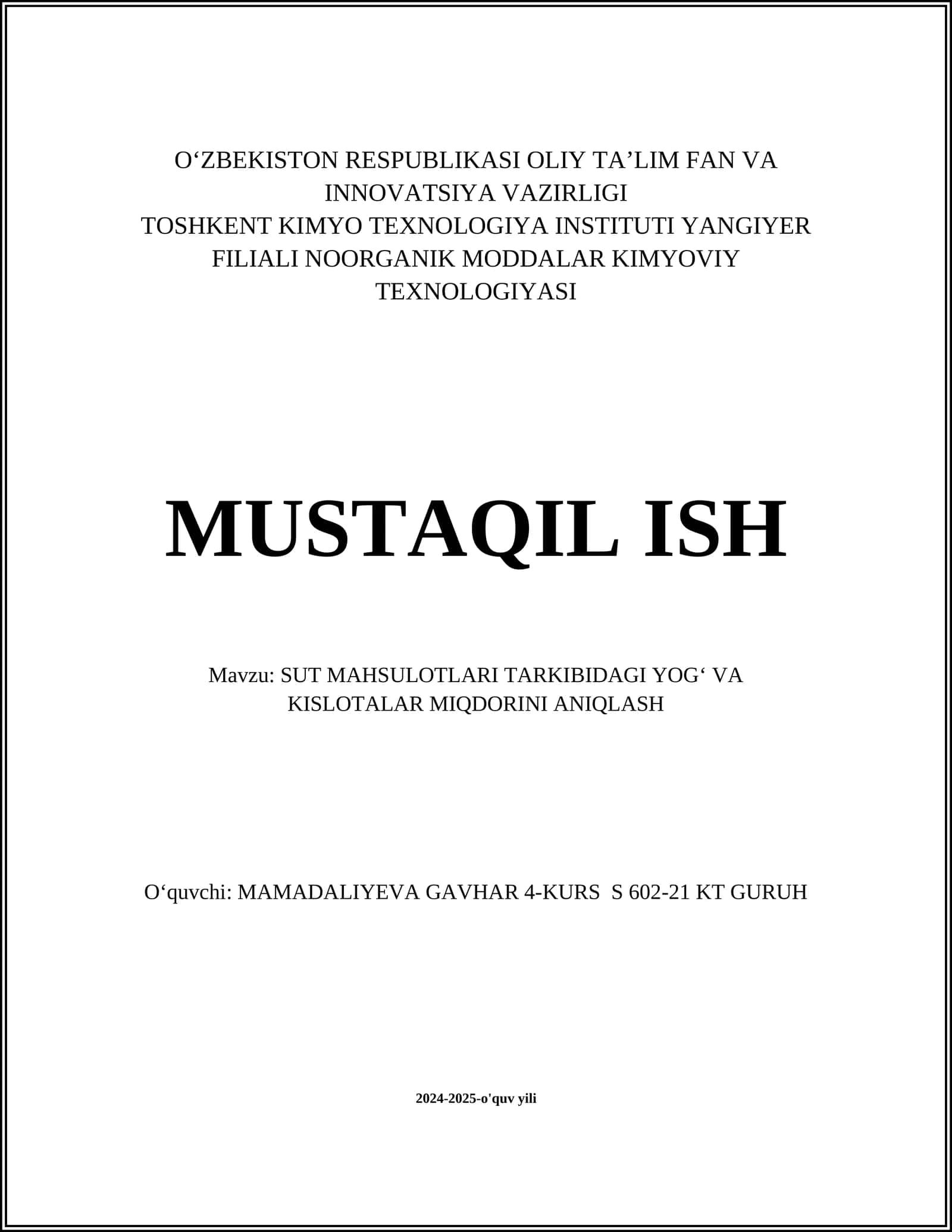 SUT MAHSULOTLARI TARKIBIDAGI YOGʻ VA KISLOTALAR MIQDORINI ANIQLASH