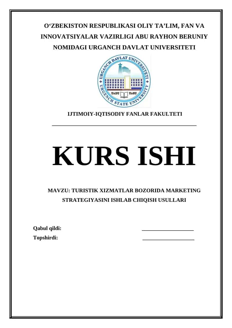 TURISTIK XIZMATLAR BOZORIDA MARKETING STRATEGIYASINI ISHLAB CHIQISH USULLARI