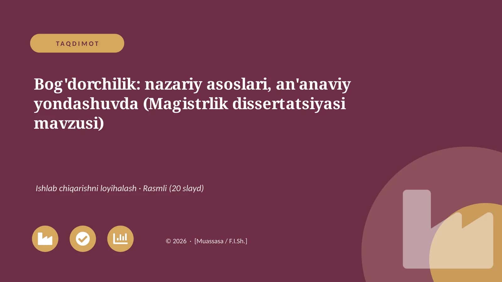 Bog'dorchilik: nazariy asoslari, an'anaviy yondashuvda (Magistrlik dissertatsiyasi mavzusi)