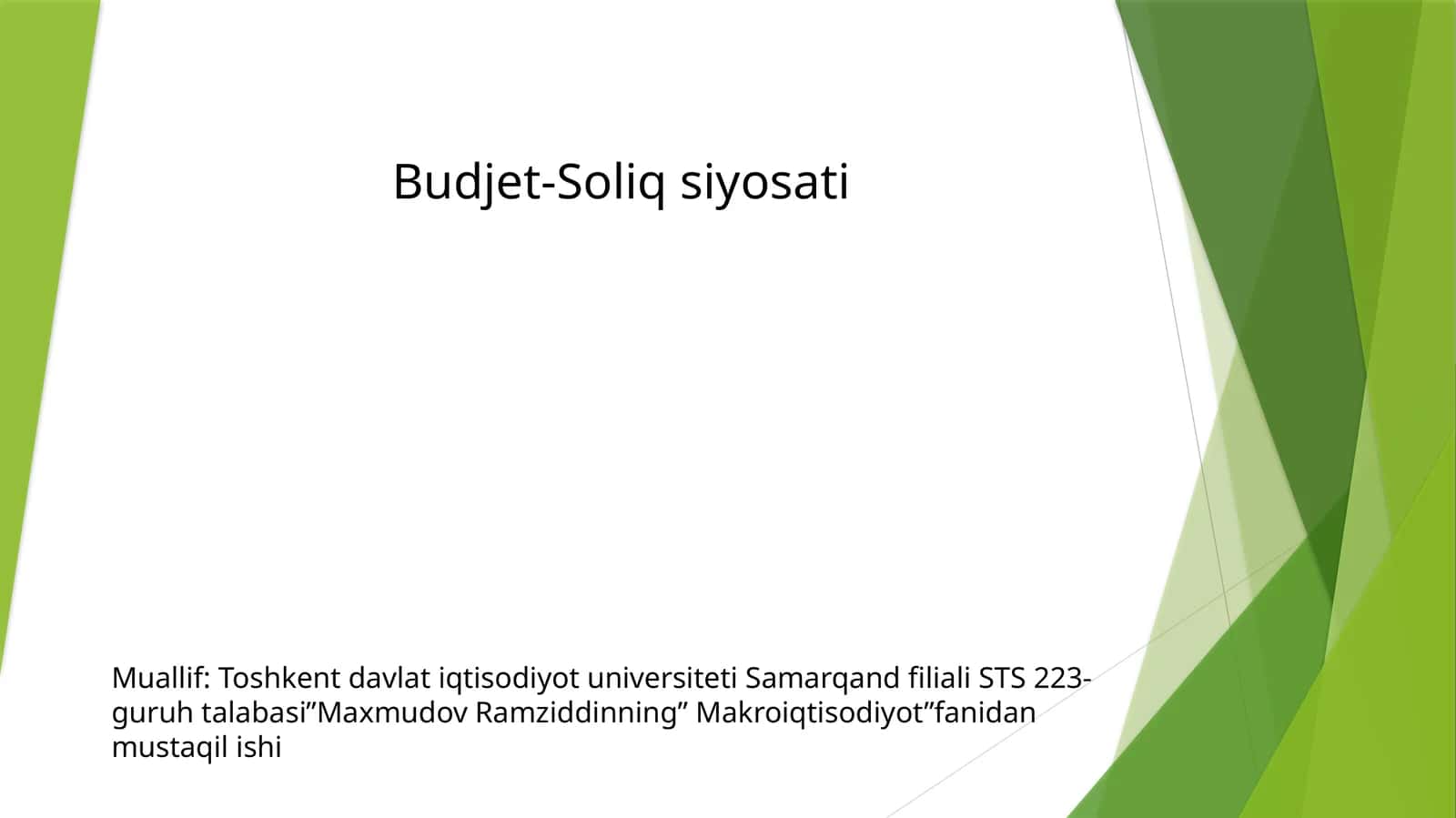 Budjet-Soliq siyosati
