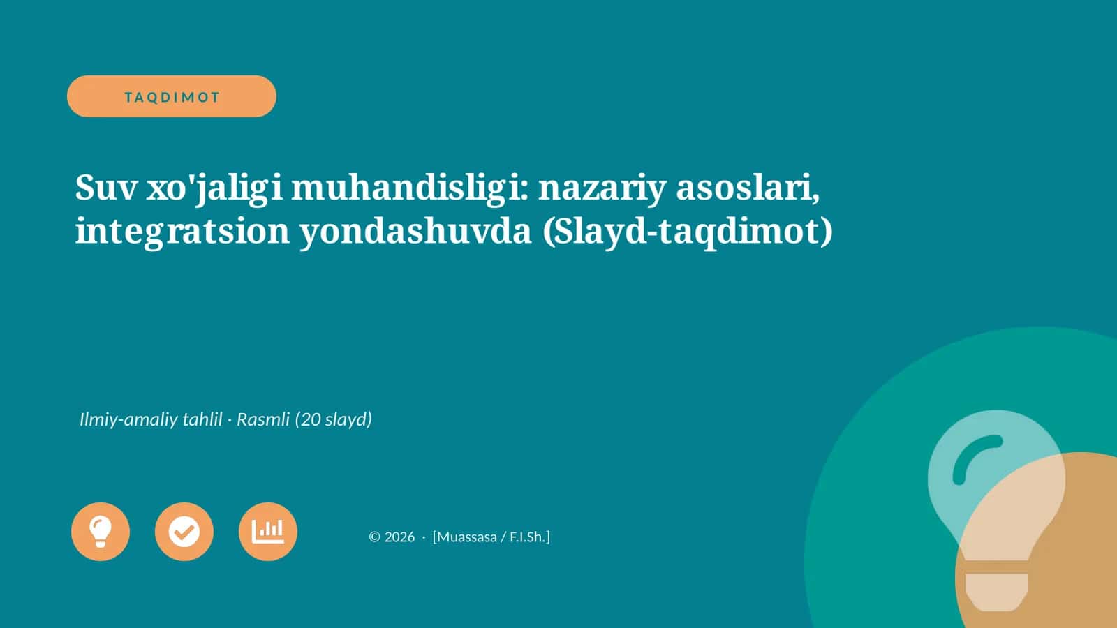 Suv xo'jaligi muhandisligi: nazariy asoslari, integratsion yondashuvda (Slayd-taqdimot)