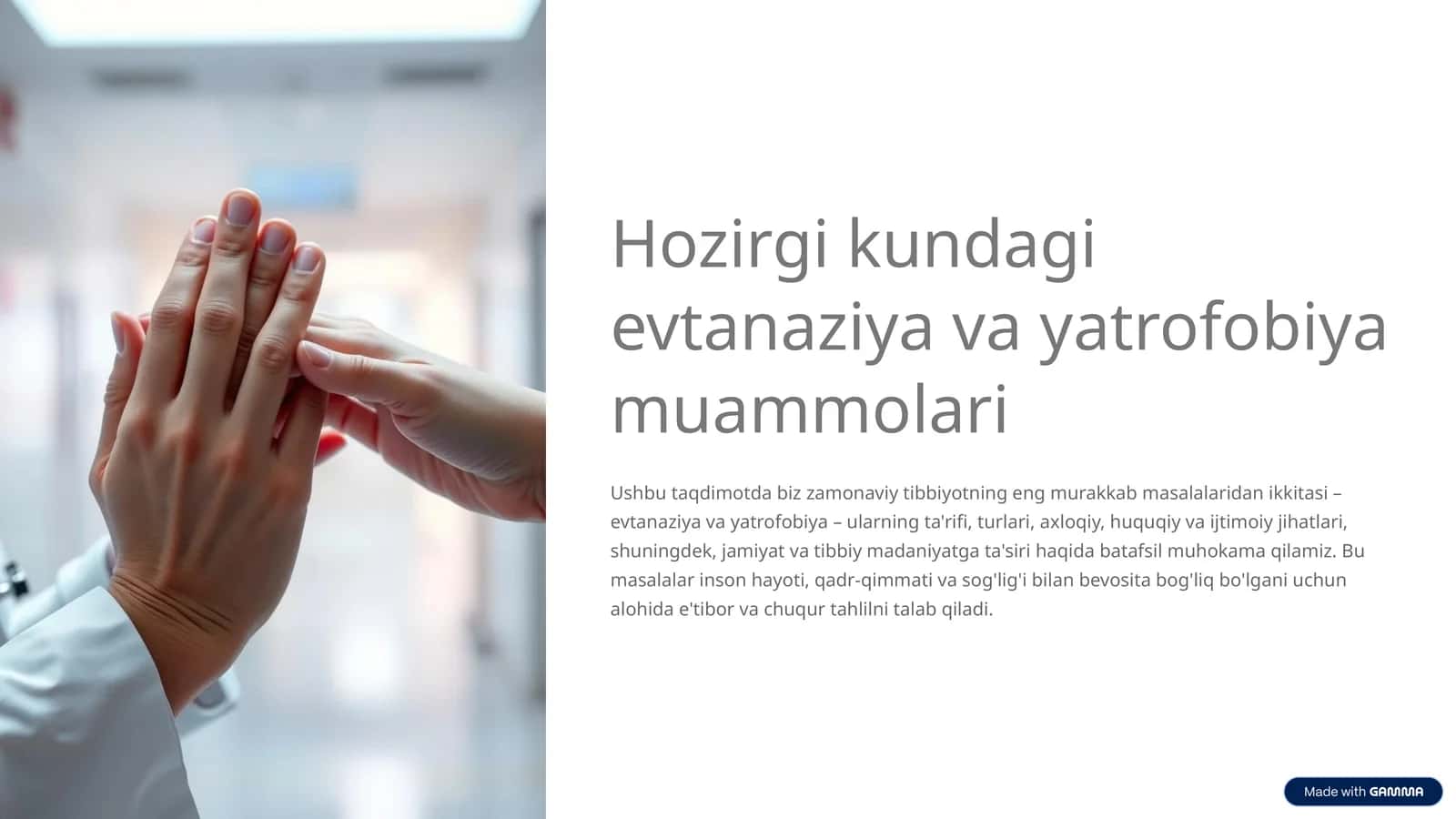 Hozirgi kundagi evtanaziya va yatrofobiya muammolaritibb