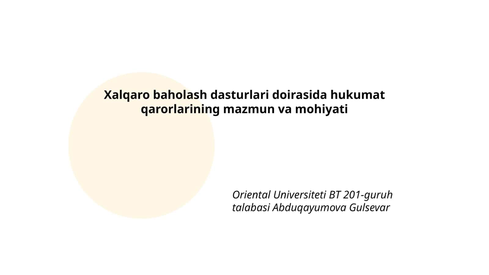 Xalqaro baholash dasturlari doirasida hukumat qarorlarining mazmun va mohiyati