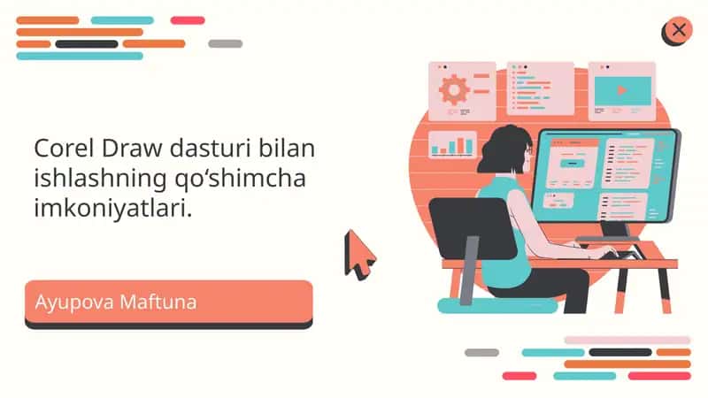 Corel Draw bilan ishlashning qoʻshimcha imkoniyatlari
