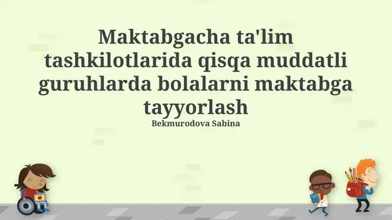 Bolalarni maktabga tayyorlash