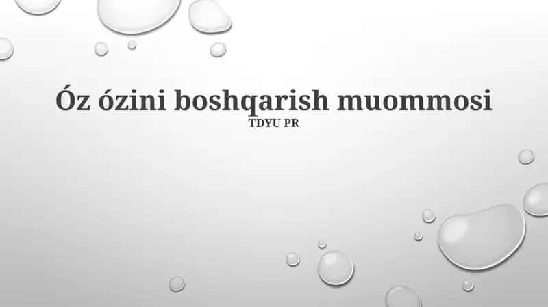 O'z-o'zini boshqarish muommosi