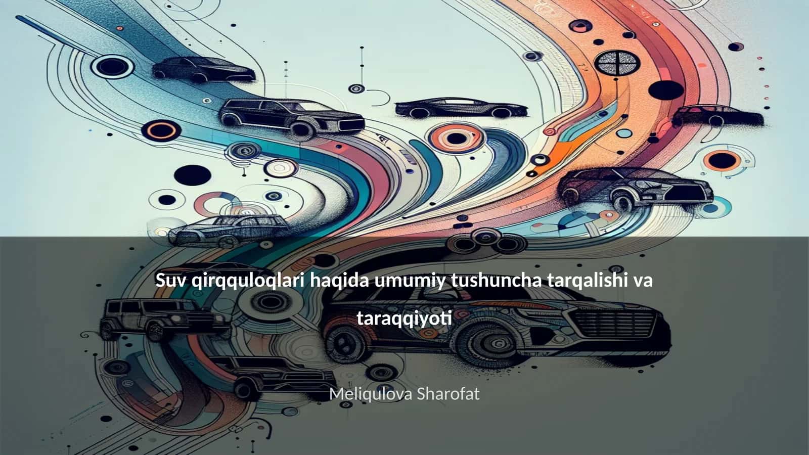 Suv qirqquloqlari haqida umumiy tushuncha tarqalishi va taraqqiyoti