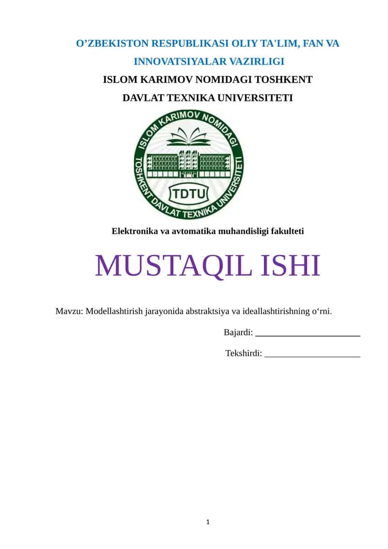 Modellashtirish jarayonida abstraktsiya va ideallashtirishning oʻrni