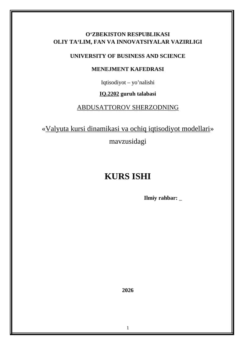 Valyuta kursi dinamikasi va ochiq iqtisodiyot modellari