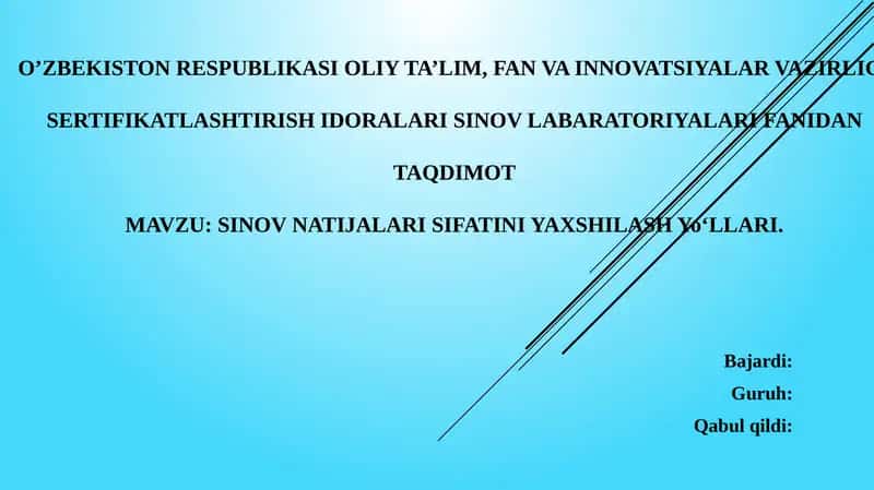 SINOV NATIJALARI SIFATINI YAXSHILASH YoʻLLARI
