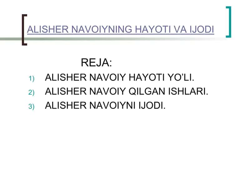 ALISHER NAVOIYNING HAYOTI VA IJODI