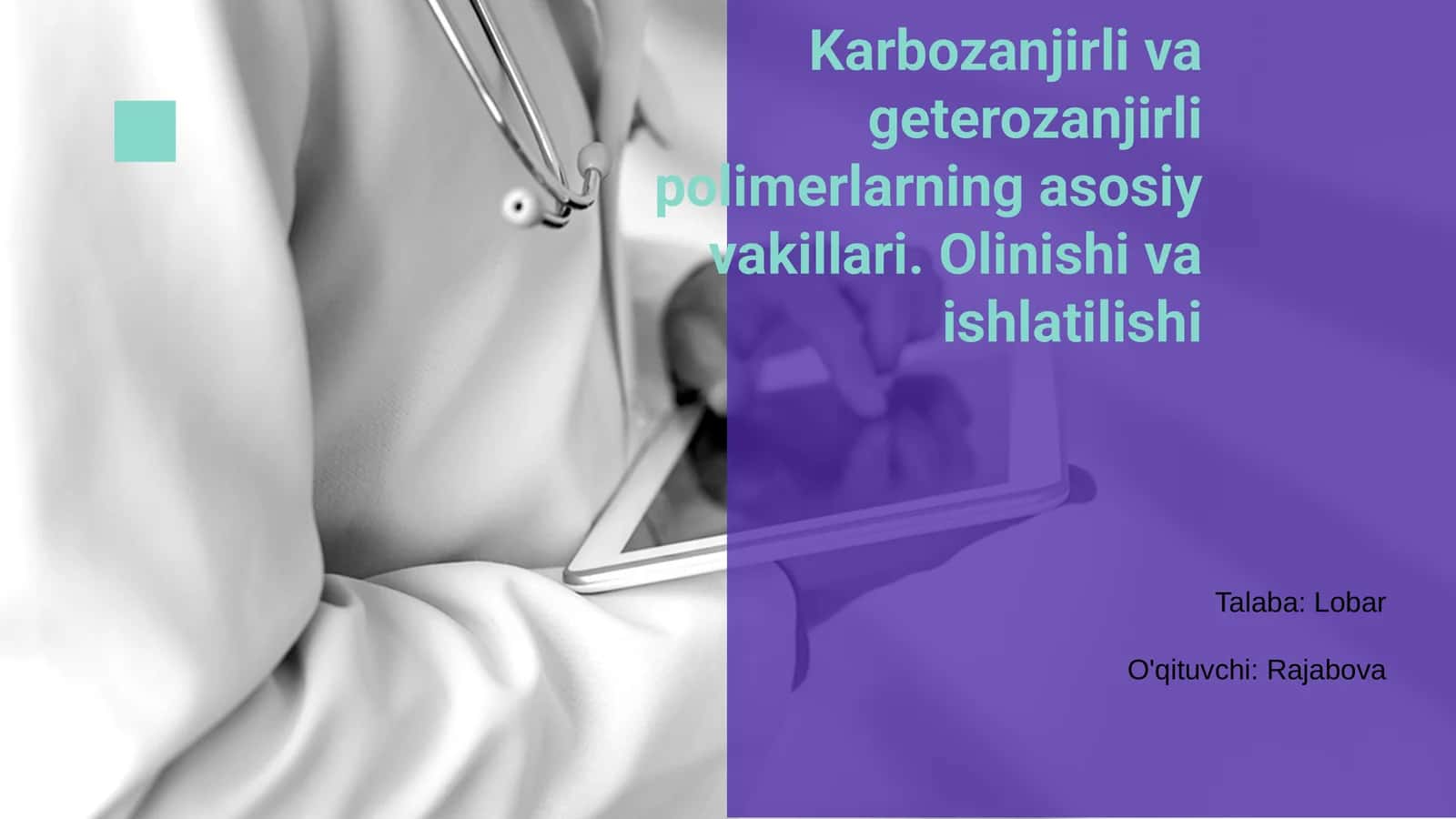 Karbozanjirli va geterozanjirli Polimerlarning asosiy vakillari