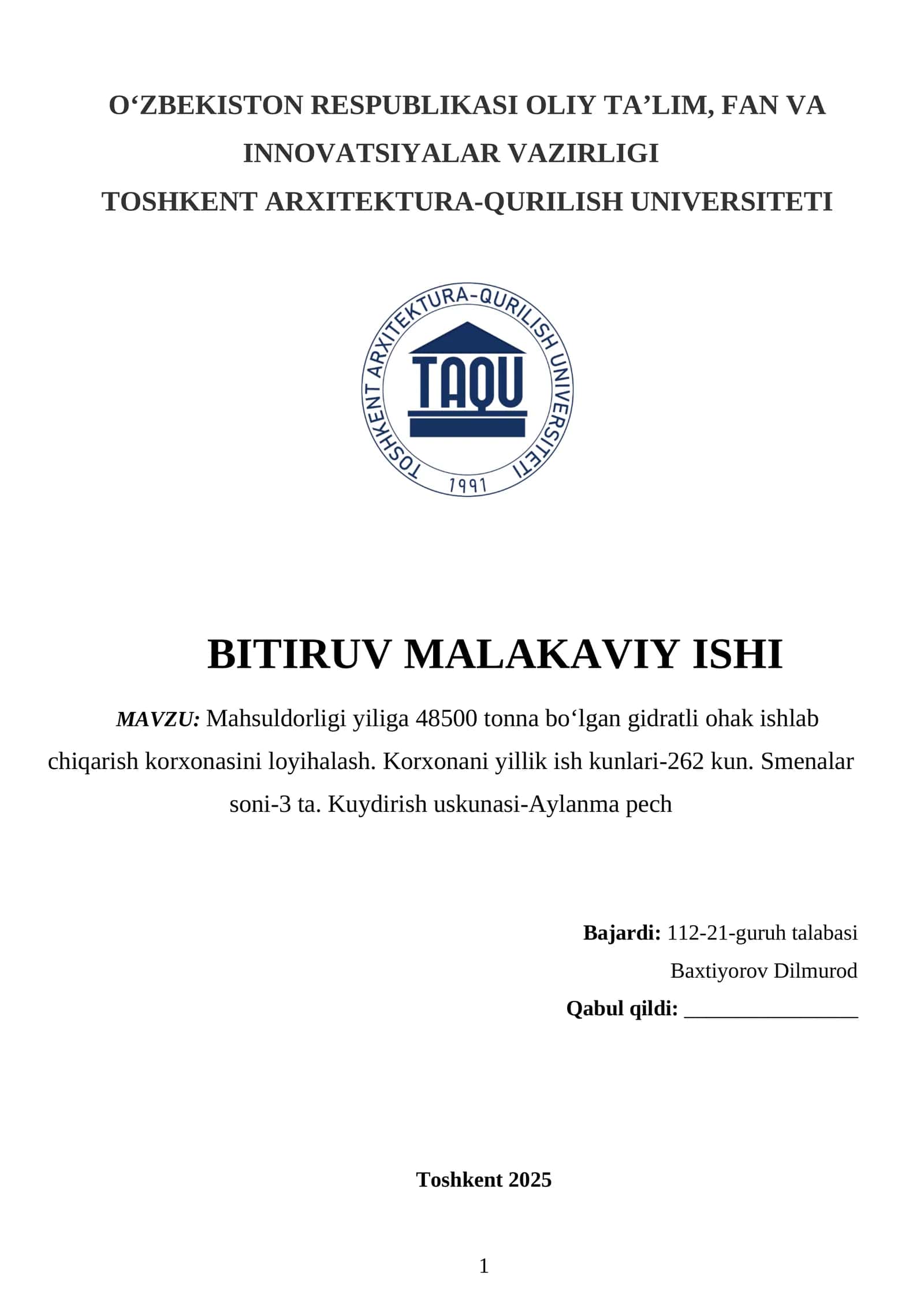 Mahsuldorligi yiliga 48500 tonna bo‘lgan gidratli ohak ishlab chiqarish korxonasini loyihalash. Korxonani yillik ish kunlari-262 kun. Smenalar soni-3 ta. Kuydirish uskunasi-Aylanma pech