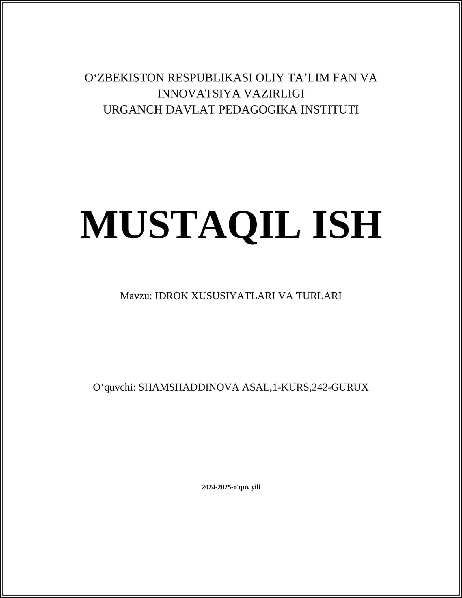 IDROK XUSUSIYATLARI VA TURLARI