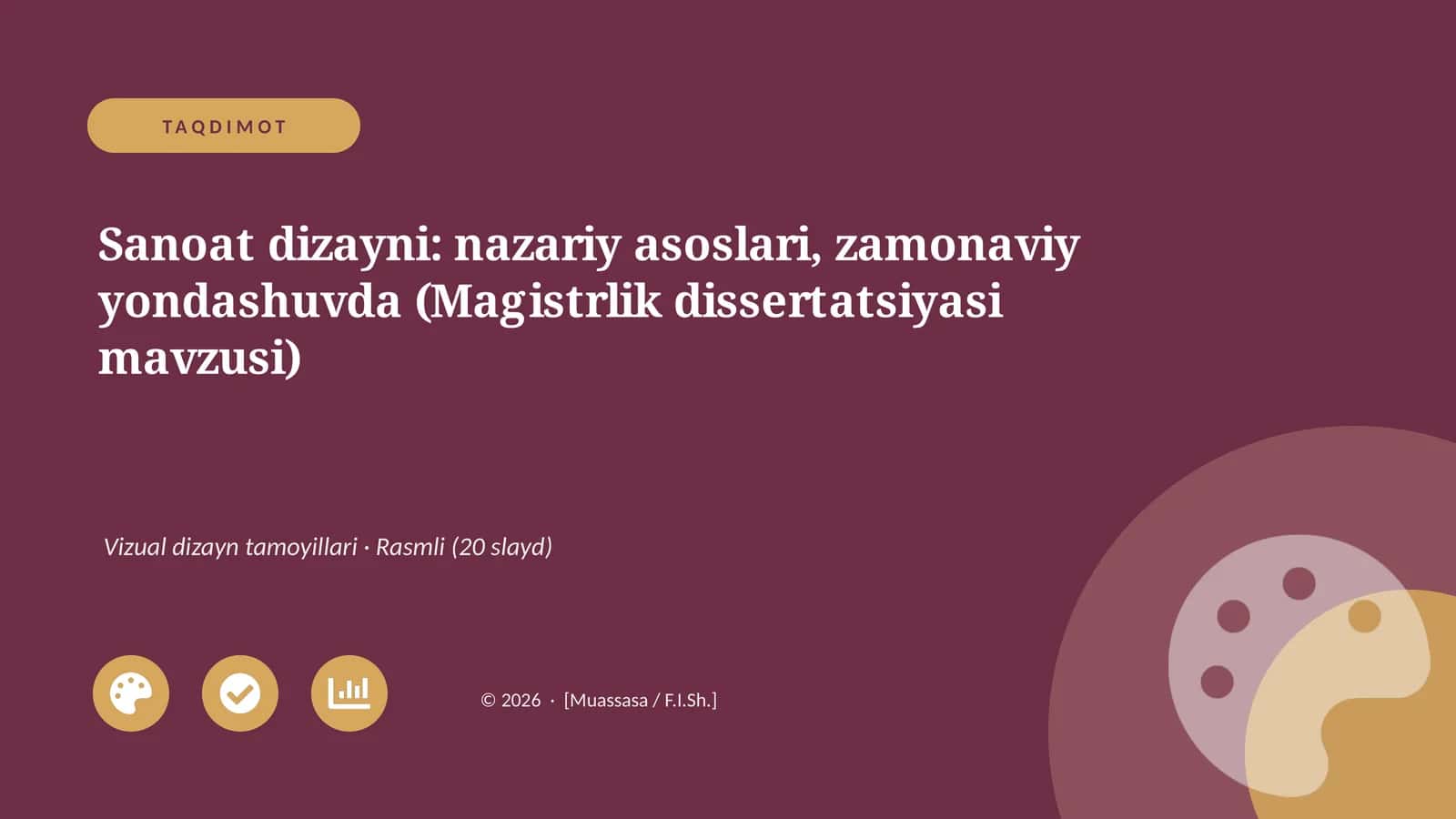 Sanoat dizayni: nazariy asoslari, zamonaviy yondashuvda (Magistrlik dissertatsiyasi mavzusi)