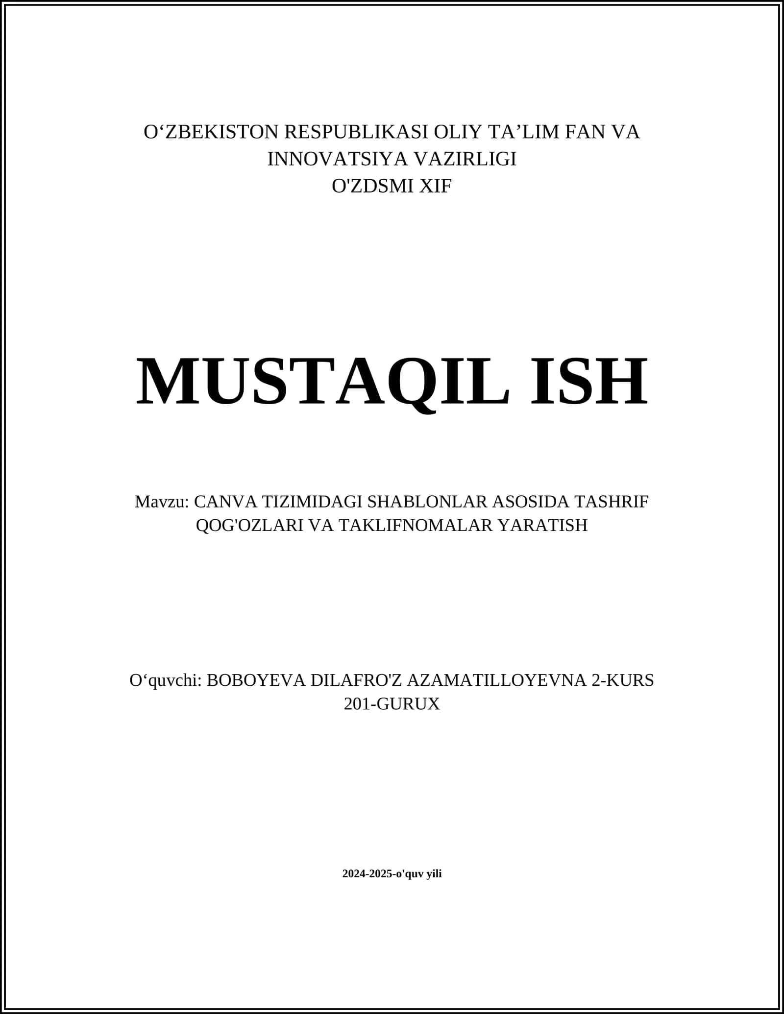 CANVA TIZIMIDAGI SHABLONLAR ASOSIDA TASHRIF QOG'OZLARI VA TAKLIFNOMALAR YARATISH