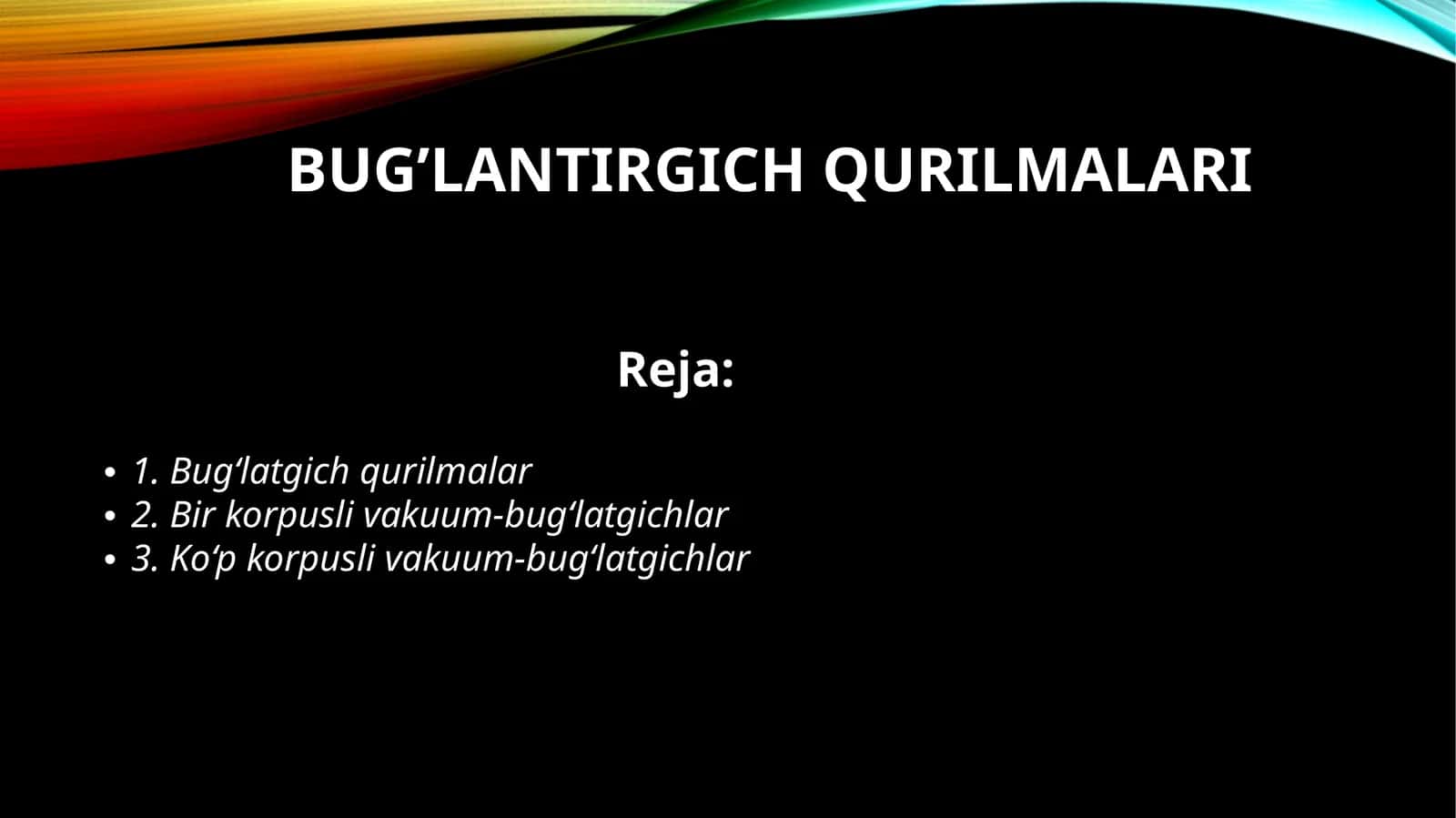 Bug‘latish qurilmalari