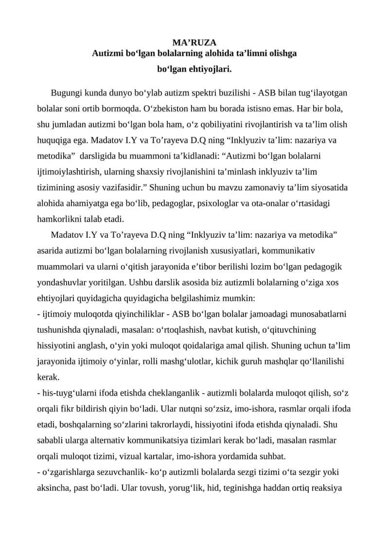 Autizmi bo‘lgan bolalarning alohida ta’limni olishga bo‘lgan ehtiyojlari.