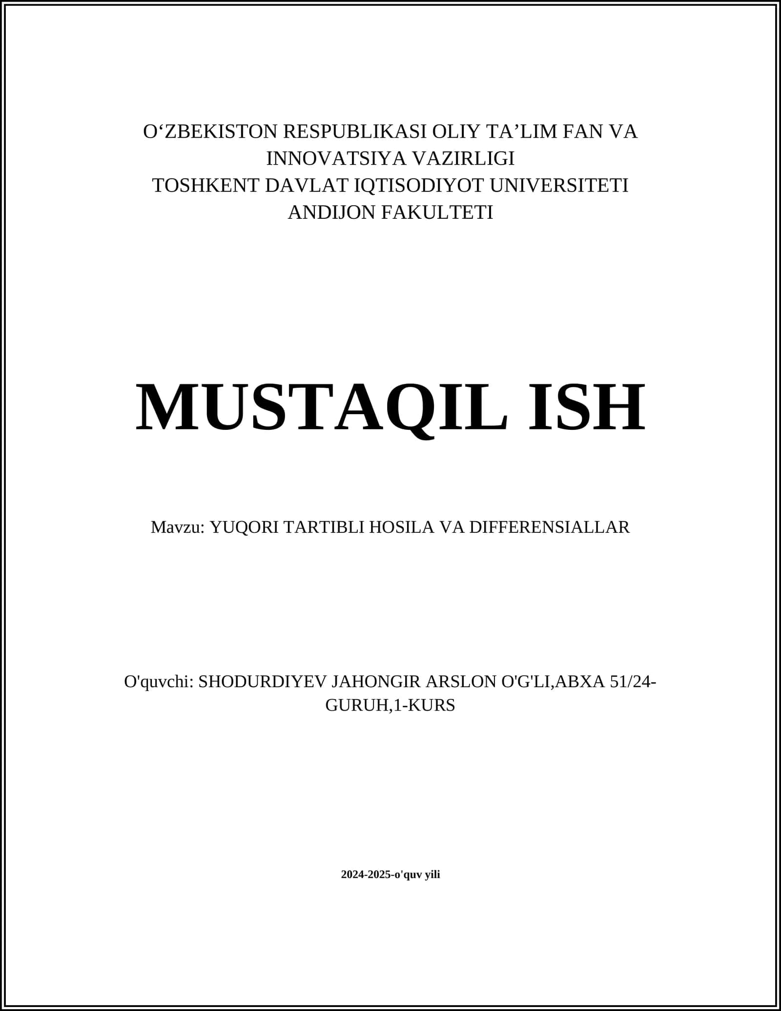 YUQORI TARTIBLI HOSILA VA DIFFERENSIALLAR