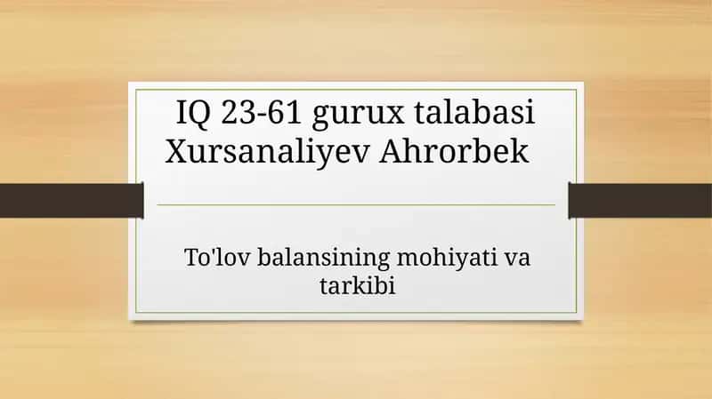 To'lov balansining mohiyati va tarkibi