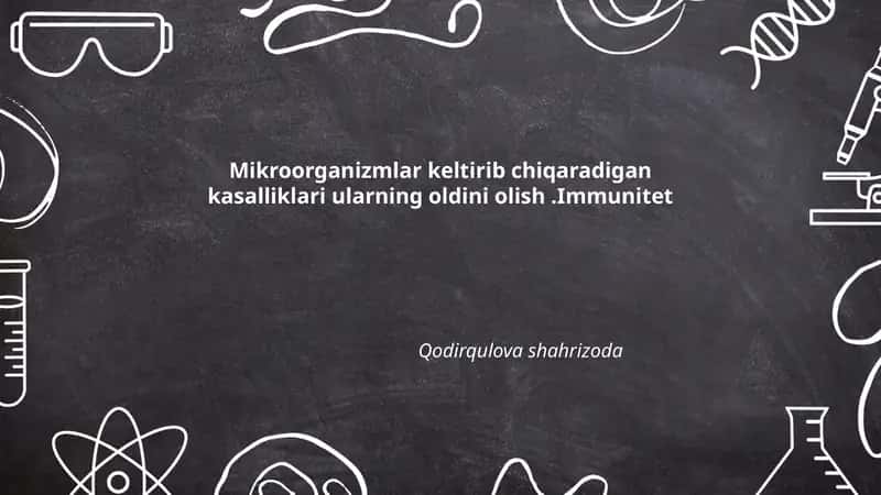 Mikroorganizmlar keltirib chiqaradigan kasalliklar