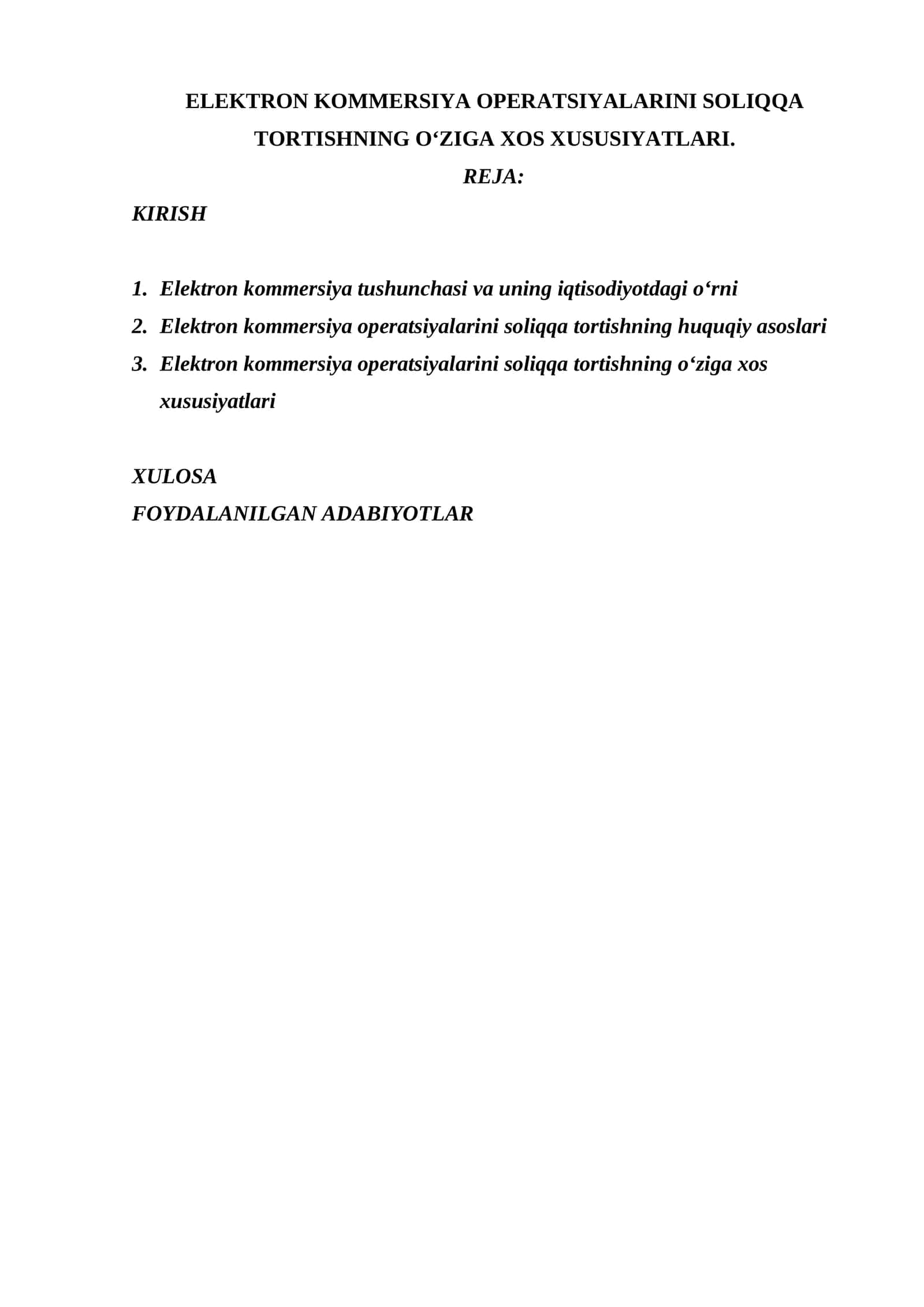 ELEKTRON KOMMERSIYA OPERATSIYALARINI SOLIQQA TORTISHNING O‘ZIGA XOS XUSUSIYATLARI.