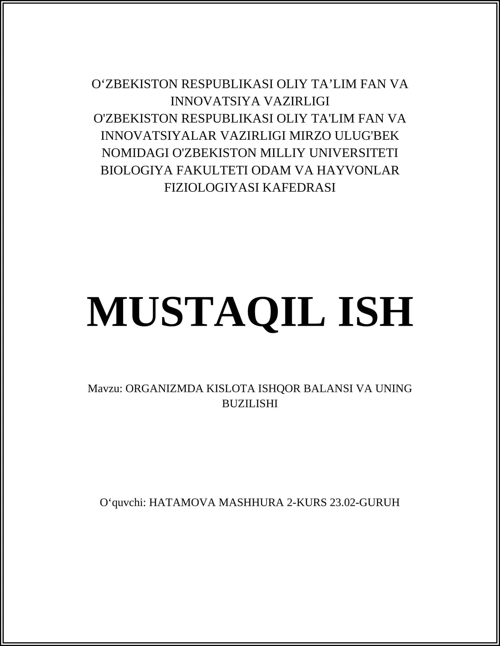 ORGANIZMDA KISLOTA ISHQOR BALANSI VA UNING BUZILISHI