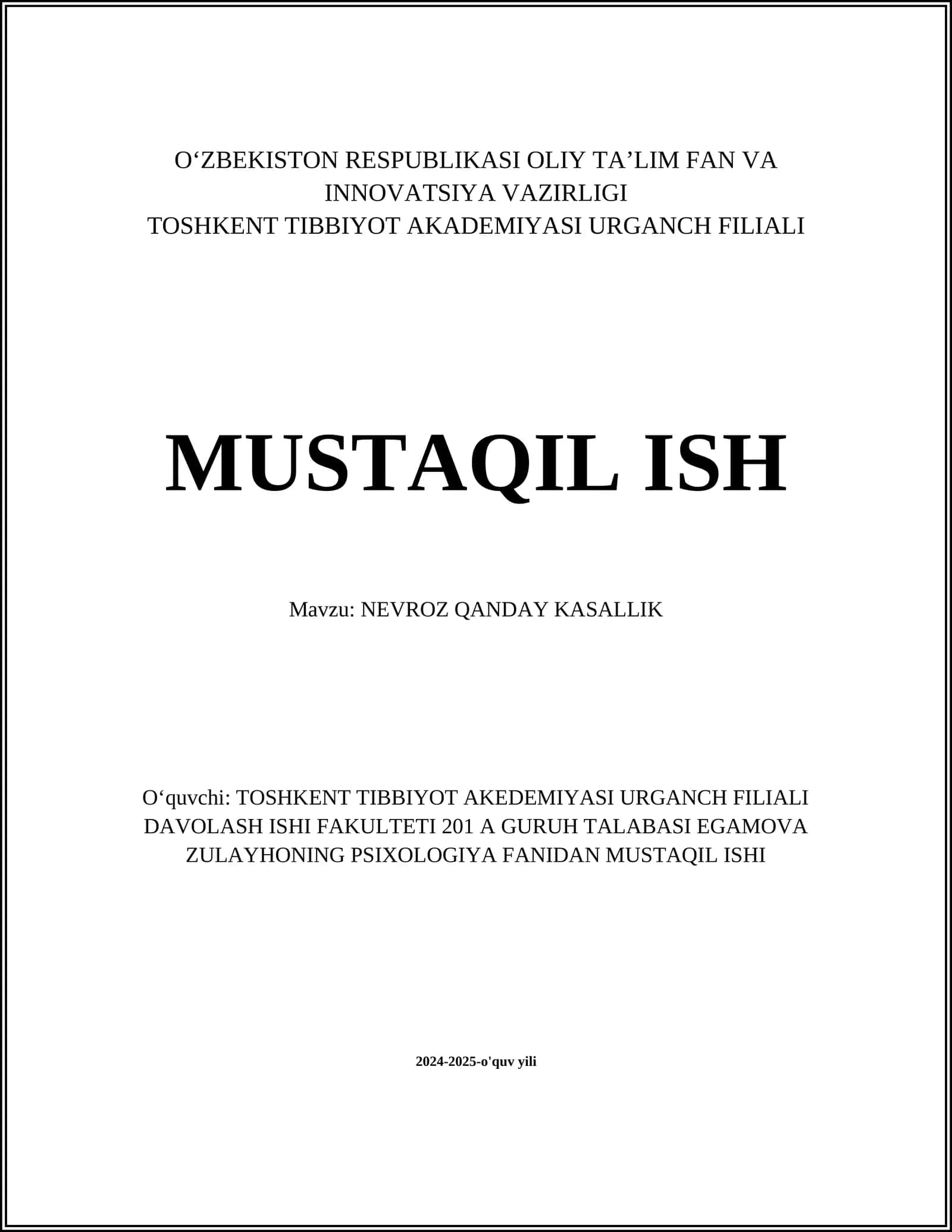 MUSTAQIL ISH Mavzu: NEVROZ QANDAY KASALLIK