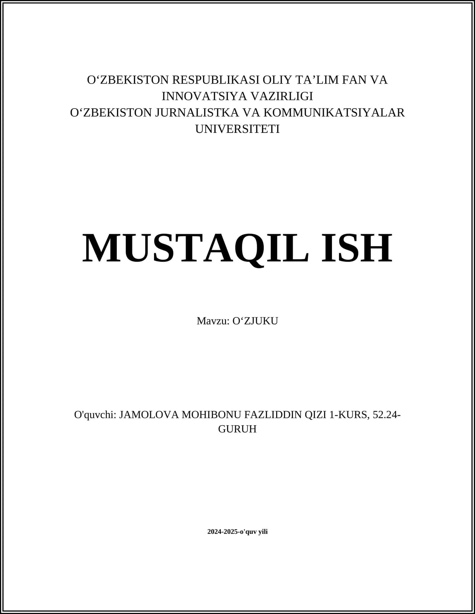MUSTAQIL ISH Mavzu: OʻZJUKU