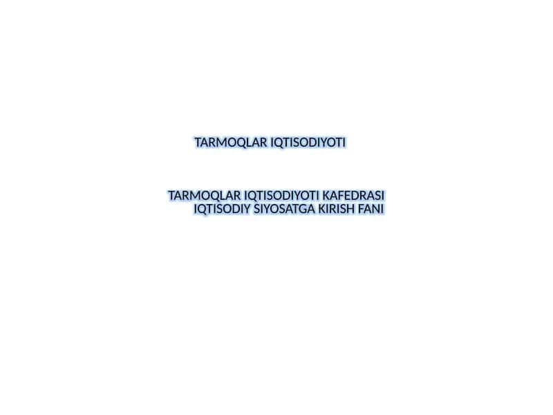 IQTISODIY SIYOSATGA KIRISH FANI