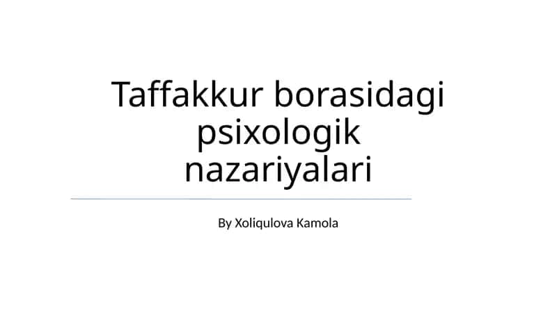 Taffakkur borasidagi psixologik nazariyalari