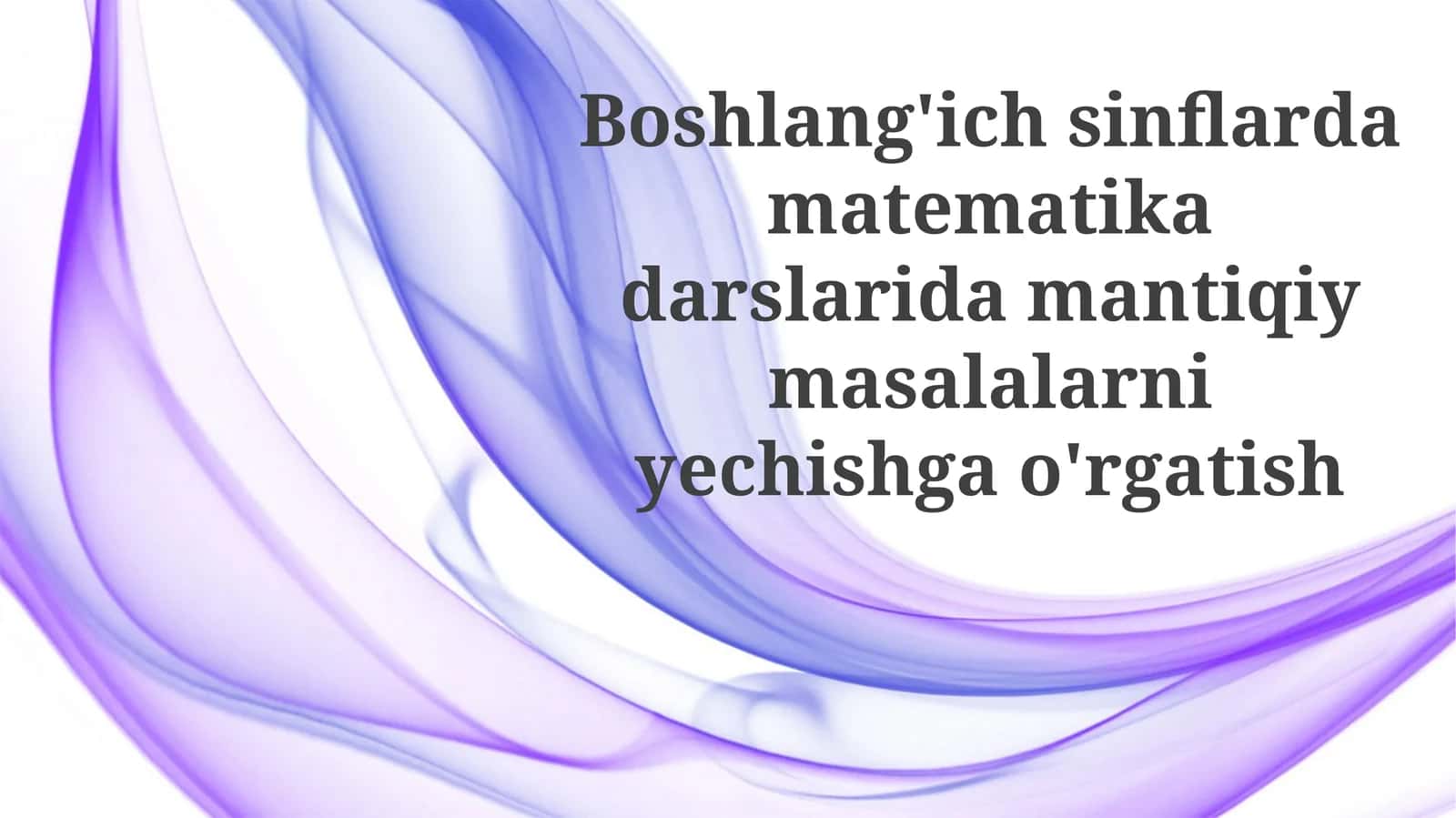 Mantiqiy Masalalarni O'rgatish