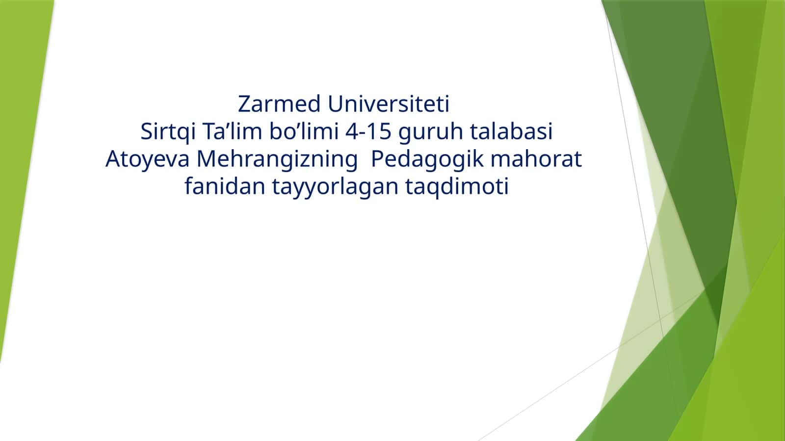 Pedagogik mahorat fanidan tayyorlagan taqdimoti