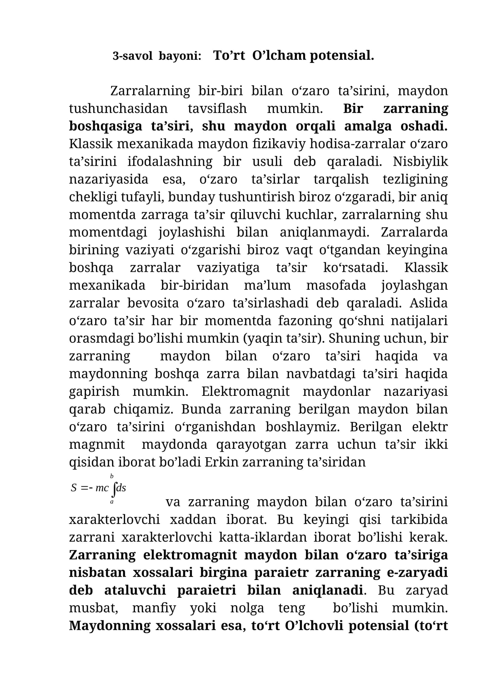 3-savol bayoni: To’rt O’lcham potensial